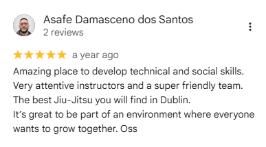 Asafe Damasceno dos Santos five-star Google review for JSBJJ Kylemore